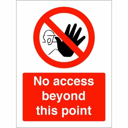 No Access Beyond This Point prohibition safety sign