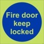 Fire Door Keep Locked Sign | Safety Signs UK