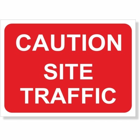 Caution Site Traffic Sign with white text on red background