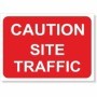 Caution Site Traffic Sign with white text on red background