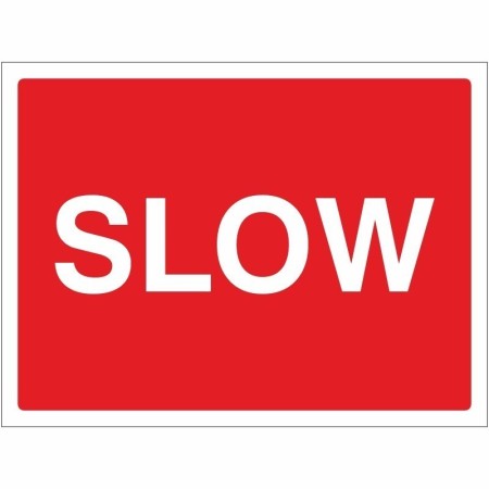 Slow Road Sign with bold white “SLOW” text on red background