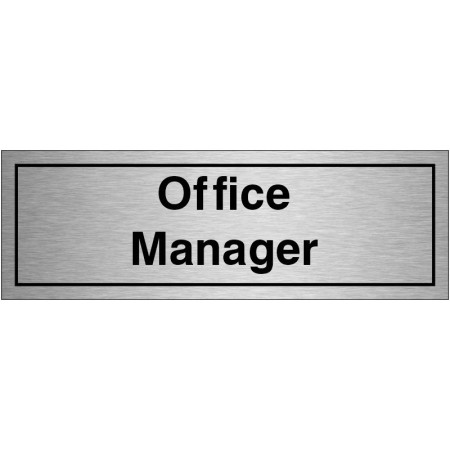 Office Manager Brushed Aluminium Door Sign