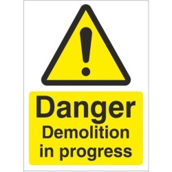 Demolition Warning Signs
